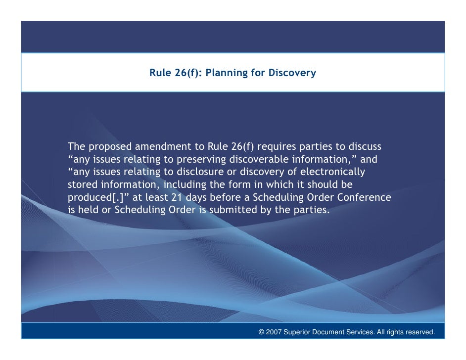 Discovery Of Information About Proposed >> Federal Rules Of Civil Procedure And Evidence Lifecycle Management Discovery Of Information About Proposed >> Federal Rules Of Civil Procedure And Evidence Lifecycle Management