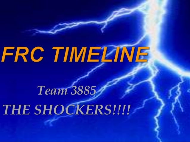 Team 3885
THE SHOCKERS!!!!
 