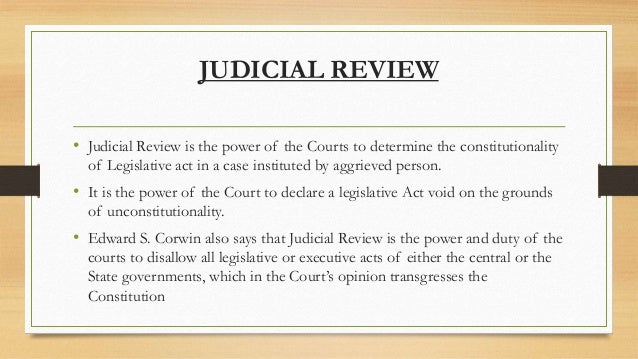 Judicial Review with a reference of Judicial Activism.