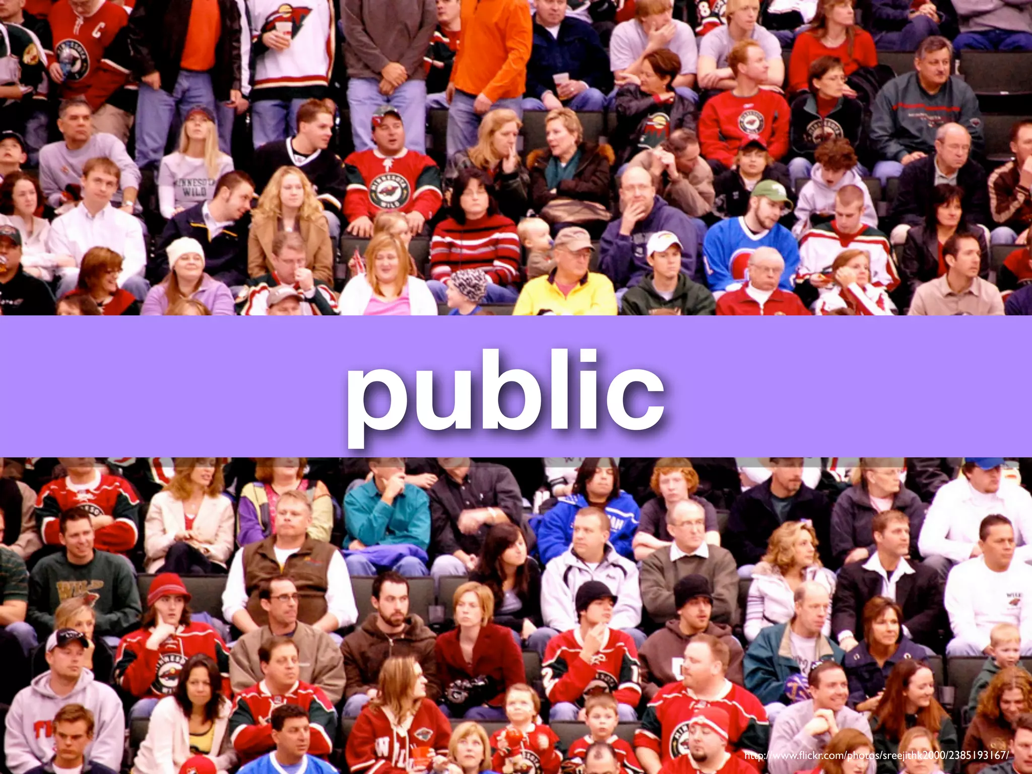 public

         http://www.ﬂickr.com/photos/sreejithk2000/2385193167/
 