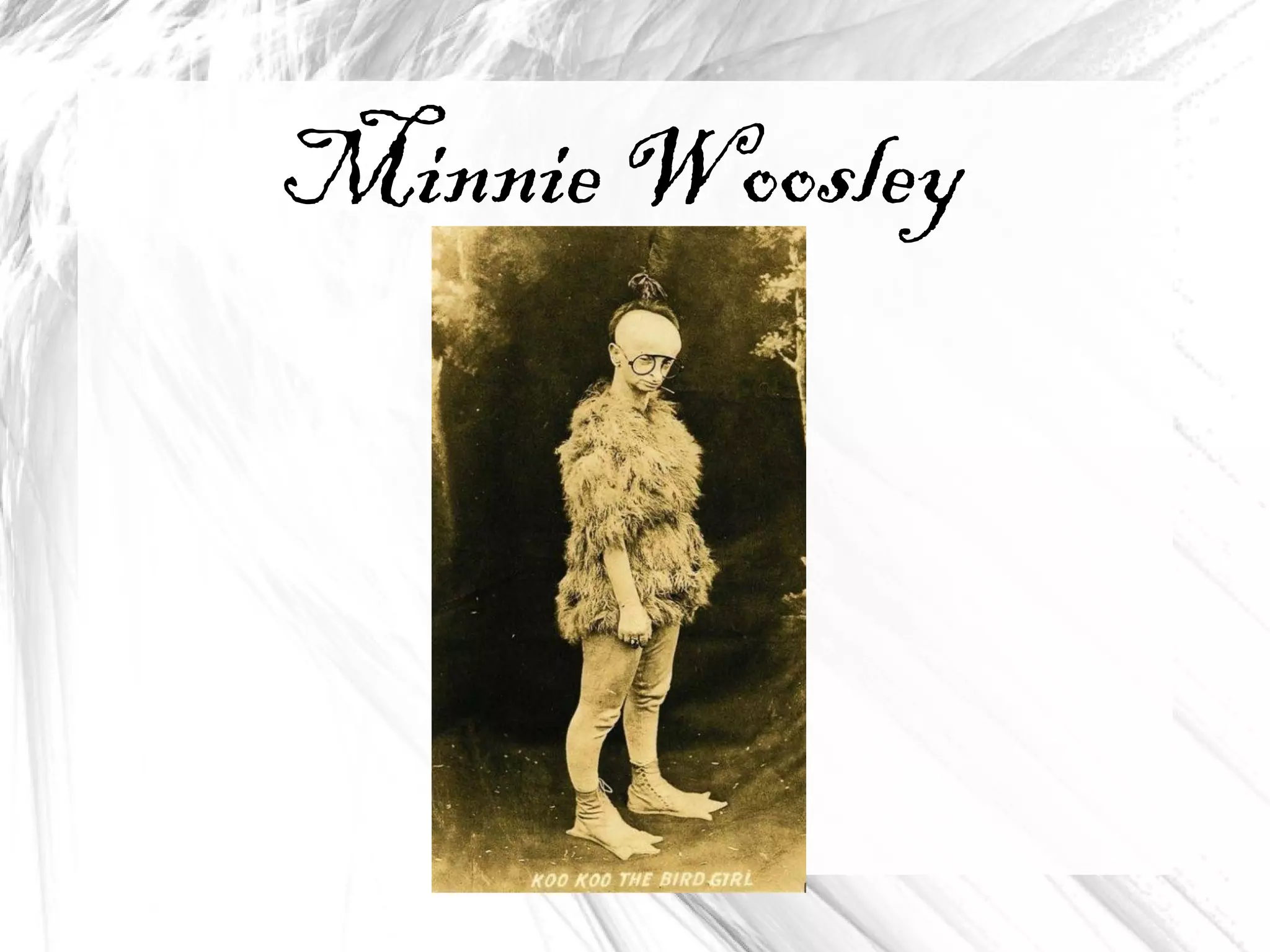 Minnie Woosley
 