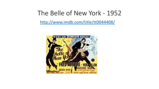 The Belle of New York - 1952
http://www.imdb.com/title/tt0044408/
 