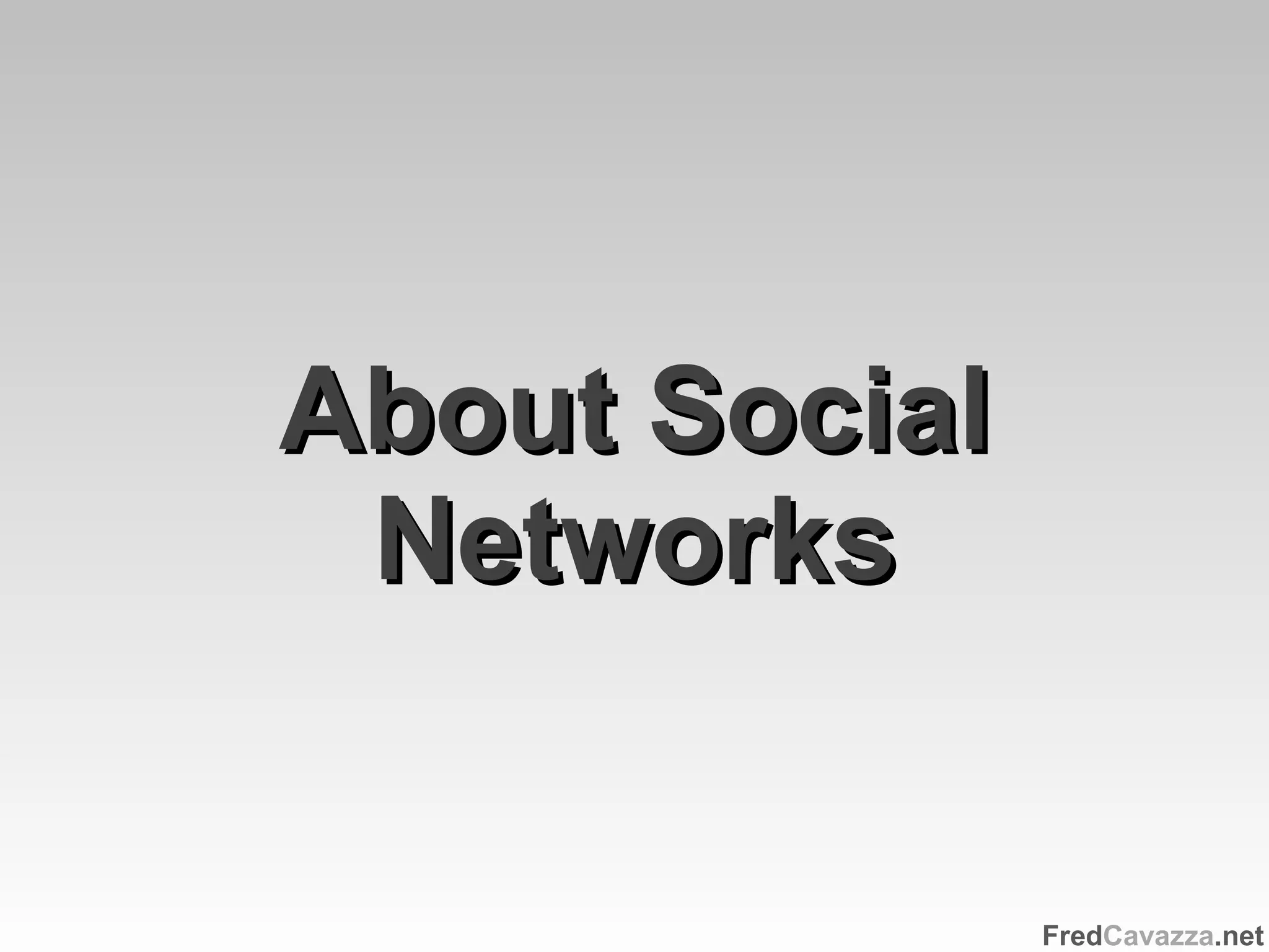 About Social Networks 