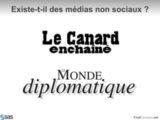 Existe-t-il des médias non sociaux ?
