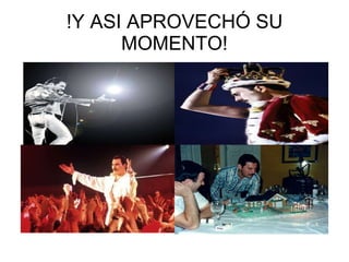 !Y ASI APROVECHÓ SU MOMENTO! 