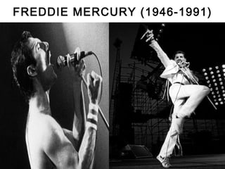 FREDDIE MERCURY (1946-1991) 