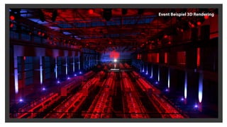 Event Beispiel 3D Rendering
 