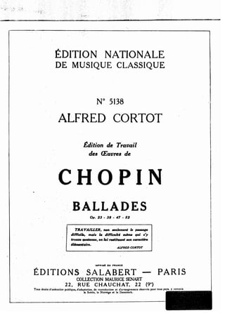 Frederic chopin   alfred cortot - edition de travail - ballades