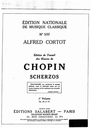 Frederic chopin   alfred cortot - edition de travail - scherzos - 1er volume