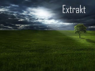 Extrakt
 