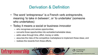 • What does the word
‘entrepreneur’ mean to you?
• In your language or culture, what
is the word for entrepreneur?
• What is its “root meaning” in your
language?
• Write it down on a sheet of paper
for use later.
?
 
