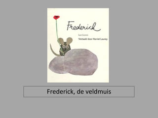 Frederick, de veldmuis 