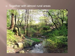  Together with almost rural areas
 