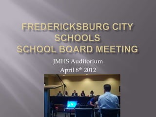 JMHS Auditorium
  April 8th 2012
 