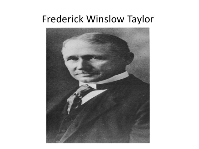 Frederick winslow taylor