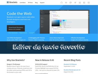 Editor de texto favorito 
 
