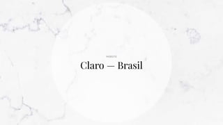 website
Claro — Brasil
 