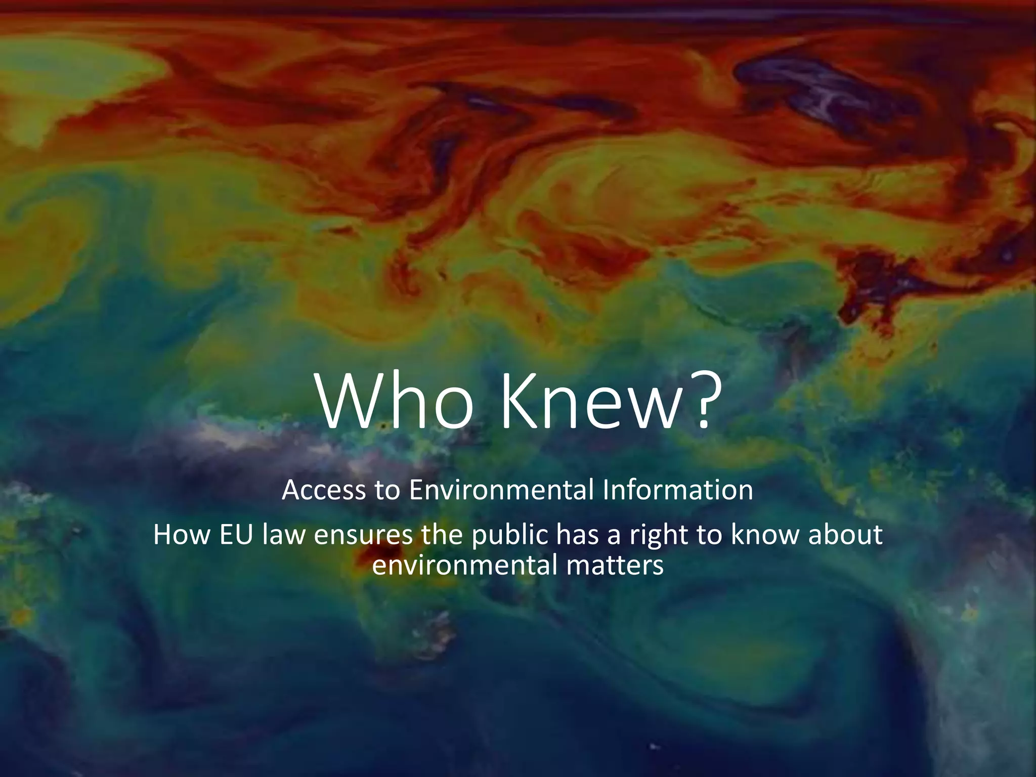 WHAT IS ENVIRONMENTAL INFORMATION visual data 6