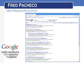 F RED   P ACHECO Fred Pacheco , gerente de  business intelligence da  Predicta , tem mais de 10 anos de experiência no mercado online, incluindo estratégia e operação de campanhas online. Gerenciou a área de inteligência de mercado da  Michelin Brasil  e de Customer Service na  WPP.Plano.Trio , registra ainda passagens por empresas de tecnologia como  GoDigital ,  Neoris/MLab  e  IBM Brasil .  Com MBA em Gestão de Empresas pela Fundação Getúlio Vargas e em Executivo Internacional, pela Ohio University (EUA), o executivo é Graduado em Publicidade e Propaganda pela Universidade Federal Fluminense.  http://blog.pacheco.inf.br/ 9.460 resultados 111 assuntos 8 páginas 