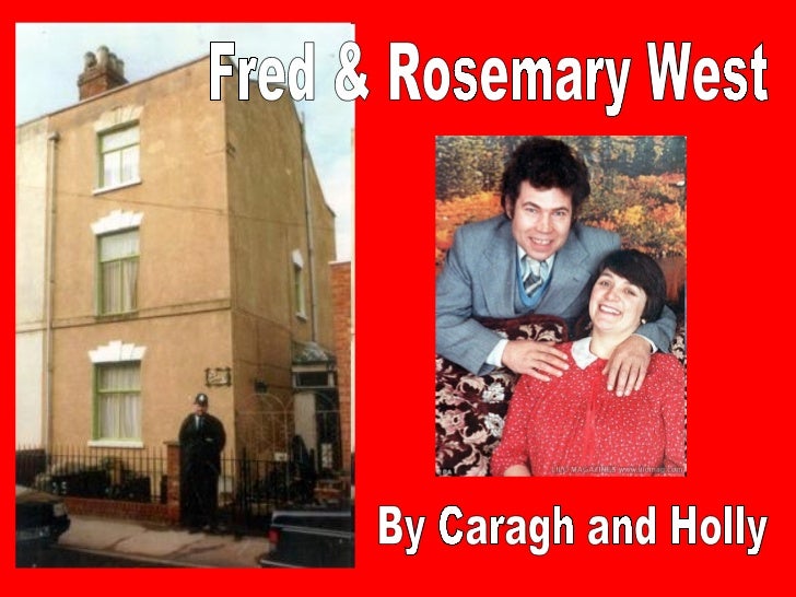 Fred & Rosemary West