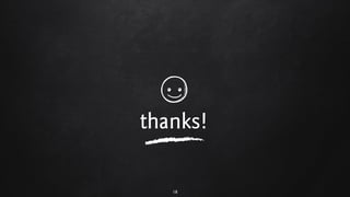 thanks!
18
 