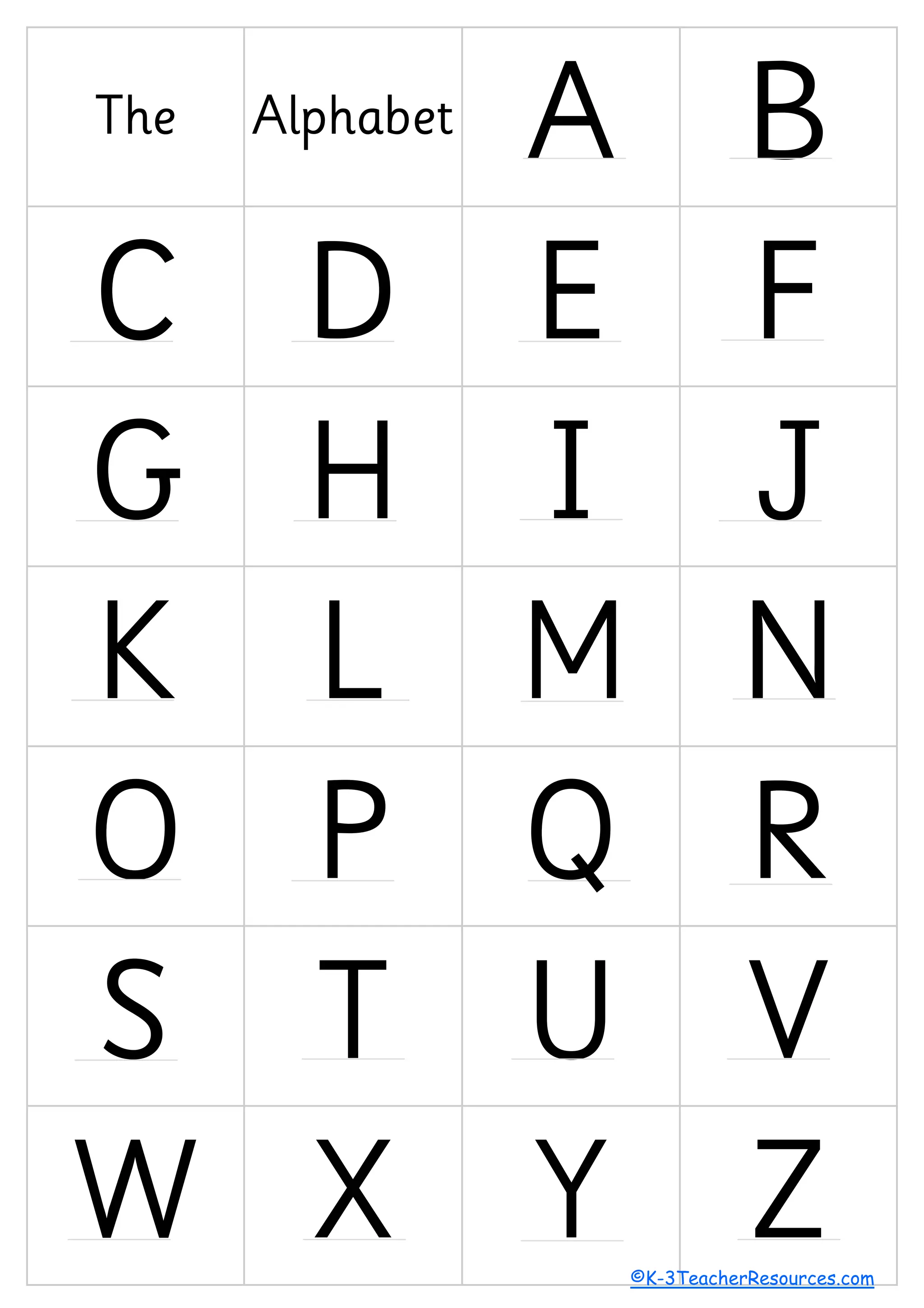 The Alphabet A B
C D E F
G H I J
K L M N
O P Q R
S T U V
W X Y Z©K-3TeacherResources.com