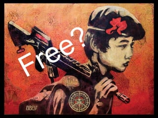 Free? 