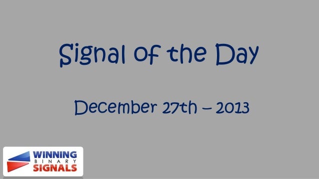 Binary options free daily signals