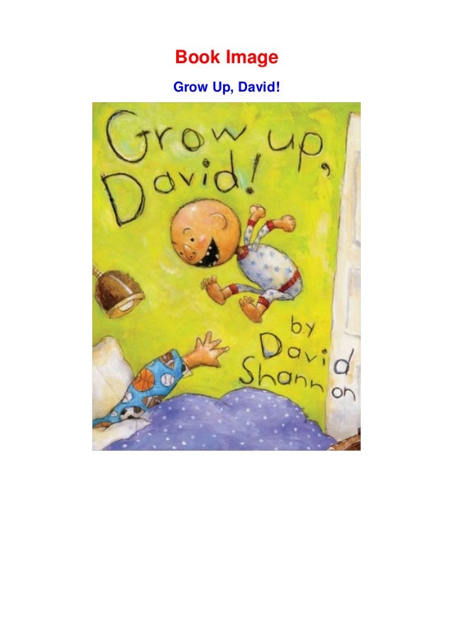 free [download] Grow Up, David!