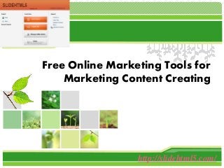 L/O/G/O 
Free Online Marketing Tools for Marketing Content Creating 
http://slidehtml5.com/  