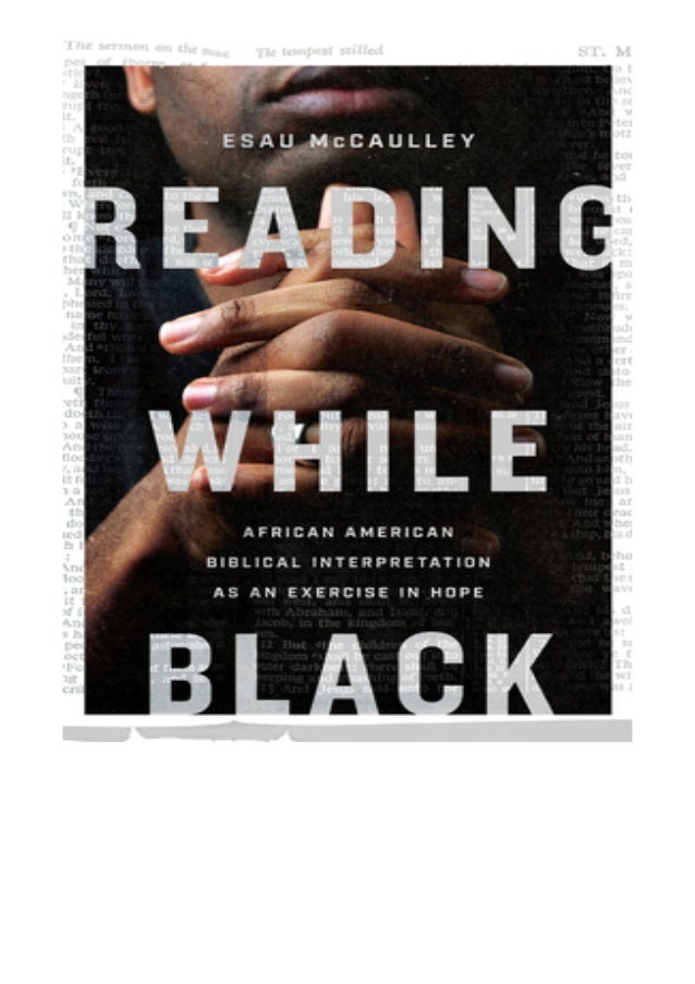 FREE ONLINE Reading While Black African American Biblical