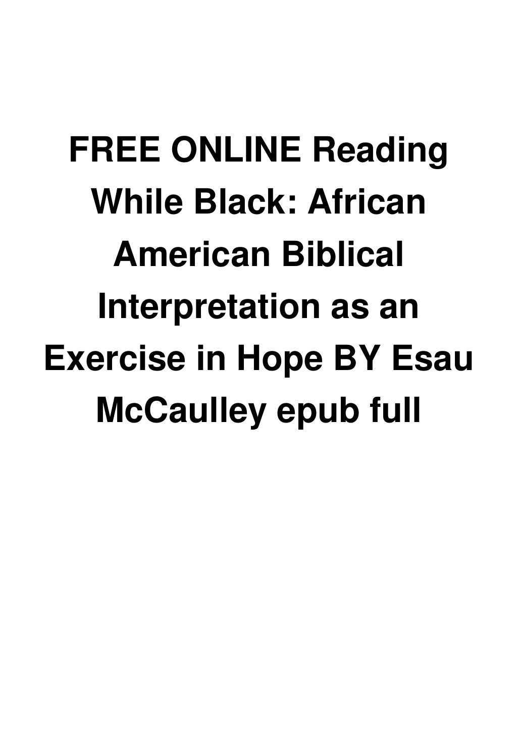 FREE ONLINE Reading While Black African American Biblical