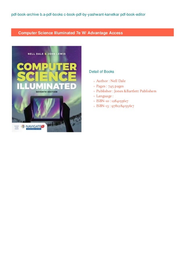 Free Read E Book Computer Science Illuminated 7e W Advantage Acces
