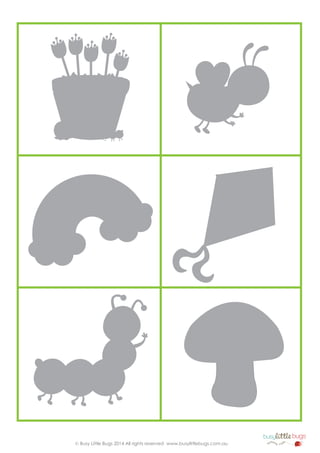 bugsbusylittle
b
ig learning, big fun ....................
www.busylittlebugs.com.au© Busy Little Bugs 2014 All rights reserved
 