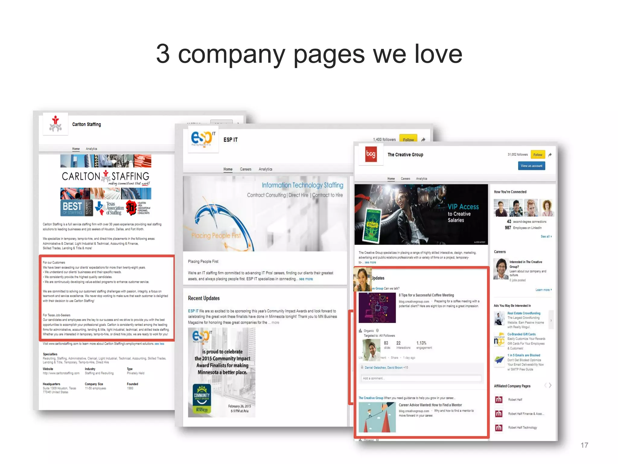 17
3 company pages we love
 