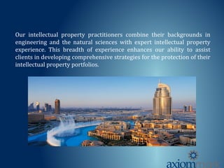 Our intellectual property practitioners combine their backgrounds in
engineering and the natural sciences with expert intellectual property
experience. This breadth of experience enhances our ability to assist
clients in developing comprehensive strategies for the protection of their
intellectual property portfolios.
 