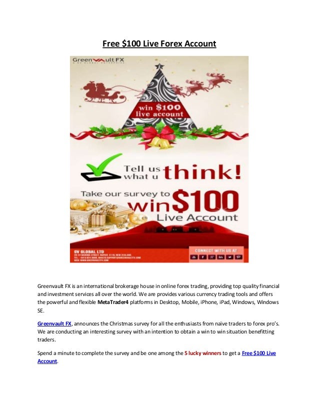 Free 100 Live Forex Account - 