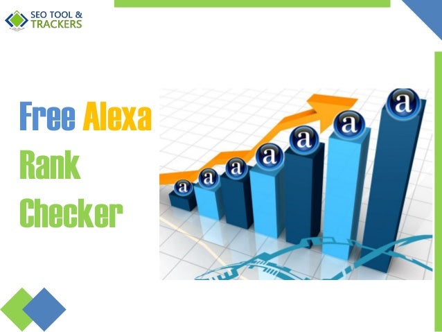 alexa rank checker alexa rank checker