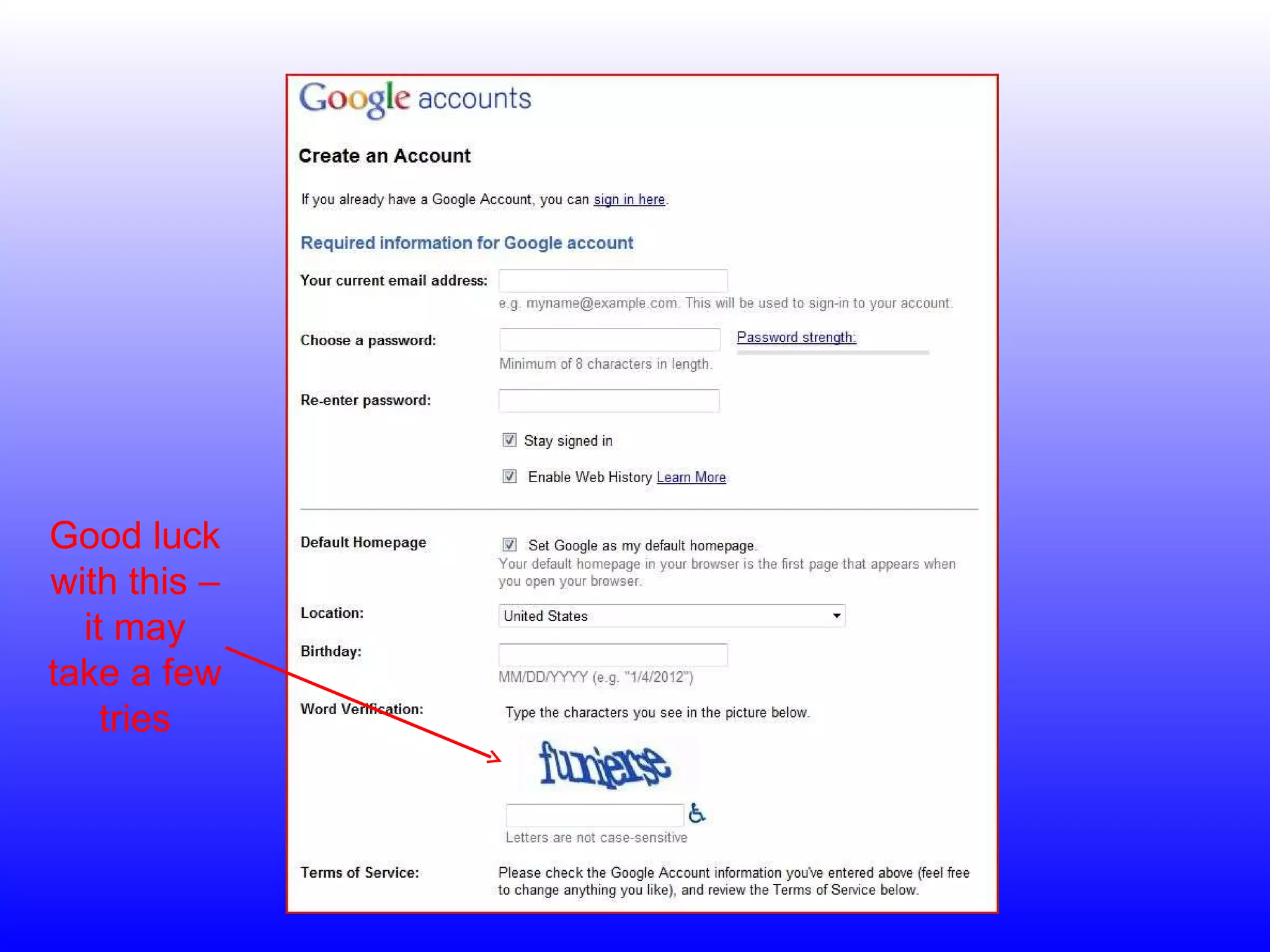 Good luck with this – it may take a few tries 