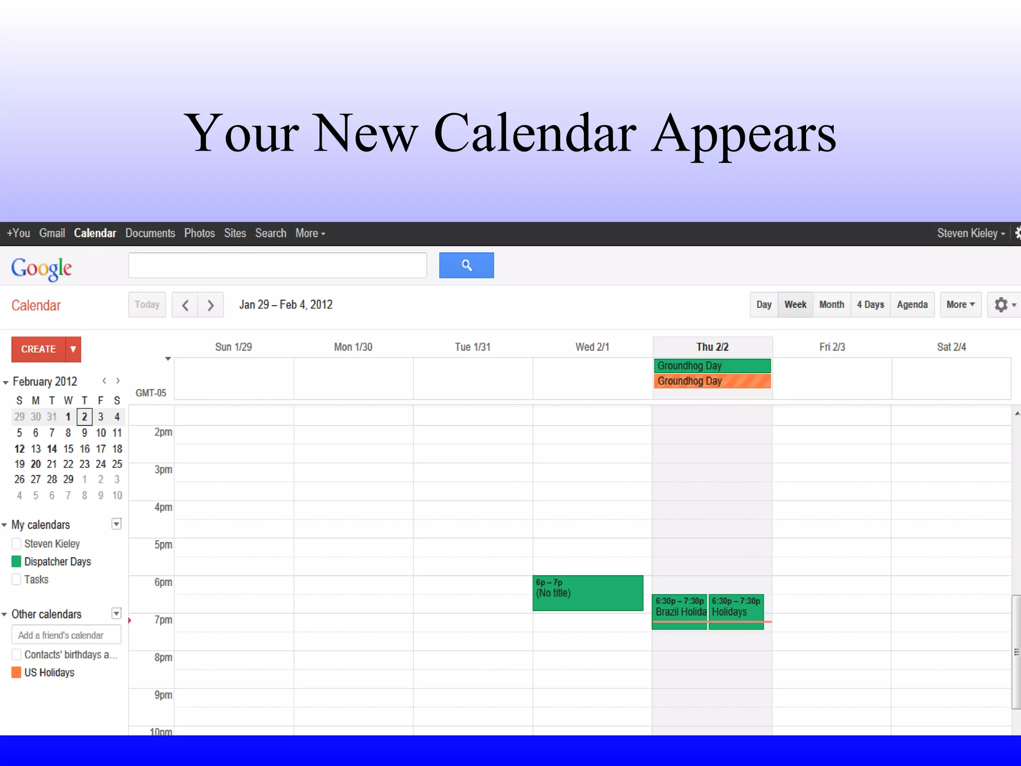 Your New Calendar Appears 