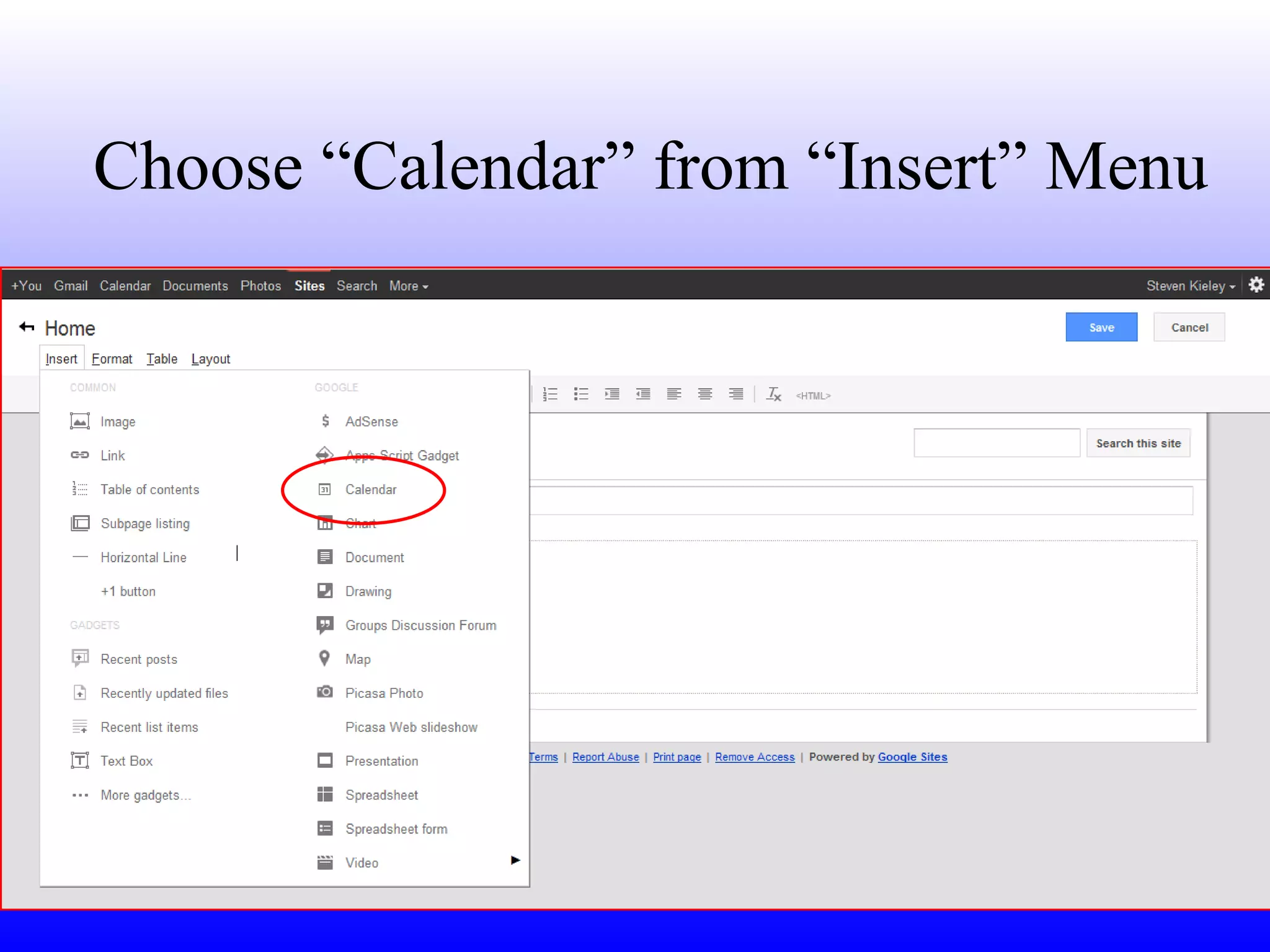 Choose “Calendar” from “Insert” Menu 