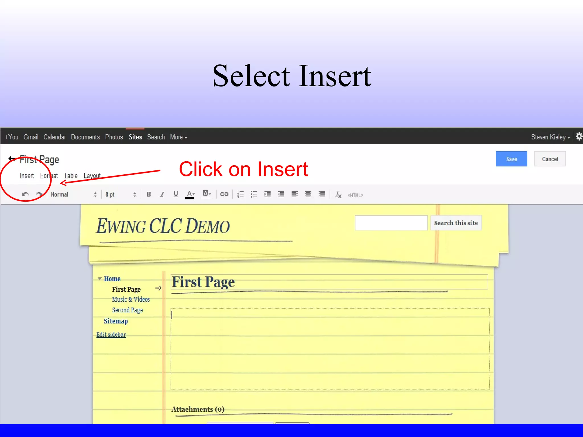 Select Insert Click on Insert 