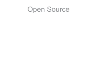 Open Source
 