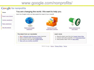 www.google.com/nonprofits/
 