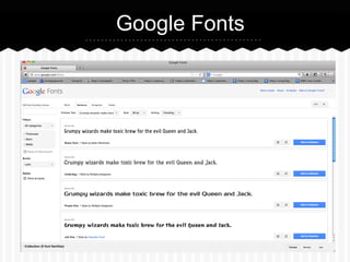 Google Fonts

 