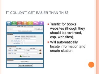 ConsiderationsCatalogs, databases, etc., need to be compatible with Zotero to allow it to harvest full metadata (many already are, including ProQuest!).Must be downloaded and installed as a Firefox add-on.Does not always identify the permanent URL for an item; these must be added manually in some cases.No sharing options (yet).