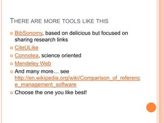It couldn’t get easier than this!Terrific for books, websites (though they should be reviewed, esp. websites).