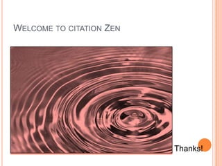 Will automatically locate information and create citation.Not as great for articles	Most must be entered manually, by putting info in specified fields.Citations are generated from information entered.