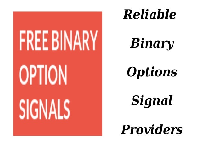Free binary options signals providers