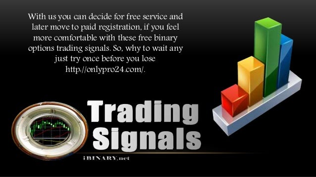 Binary trade signals free